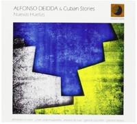 Deidda, Alfonso & Cuban Stories - Nuevas Huellas
