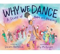 Deidre Havrelock Why We Dance (Copertina rigida)
