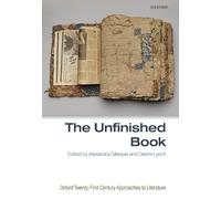 Deidre Lynch The Unfinished Book (Copertina rigida)
