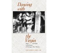 Deidre Sklar Dancing with the Virgin (Tascabile)