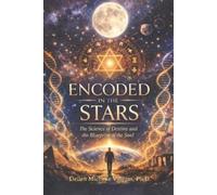 Deilen Michelle Villegas Encoded In The Stars (Tascabile) Encoded Consciousness