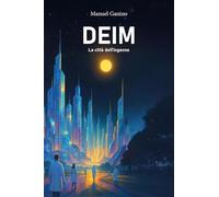 DEIM - La città dell'inganno