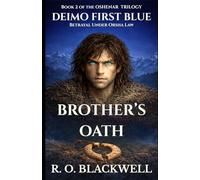 Deimo First Blue Brother's Oath: Betrayal Under Orsha Law