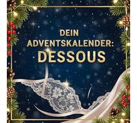 Dein Adventskalender: Dessous: 24 sexy Tage bis Weihnachten für Paare