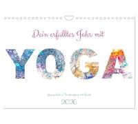 Dein erfülltes Jahr mit Yoga - Yogasymbole in Verschmelzung mit Kunst (Wandkalender 2026 DIN A4 quer), CALVENDO Monatskalender: Bekannte Yoga Symbole künstlerisch umgesetzt