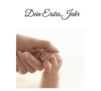 Dein Erstes Jahr