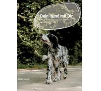 Il tuo cane con te – Come conoscenza, addestramento e relazione interagiscono