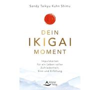 Dein Ikigai-Moment - Impulskarten für ein Leben voller Leichtigkeit, Sinn und Erfüllung: Set mit Anleitung und 40 Karten