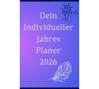 Dein Individueller Jahres Planer 2026: Dein Planer - Ausmal begleiter