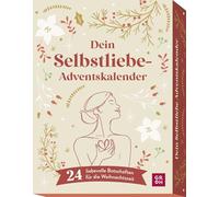 Dein Selbstliebe-Adventskalender: 24 liebevolle Botschaften für die Weihnachtszeit | Hochwertiges Kartenset mit wertvollen Impulsen für den Advent