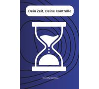 Dein Zeit, Deine Kontrolle