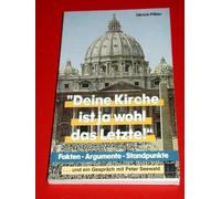Deine Kirche ist ja wohl das Letzte!. Fakten Argumente Standpunkte