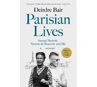 Deirdre Bair Parisian Lives (Tascabile)