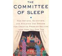 Deirdre Barrett The Committee of Sleep (Tascabile)