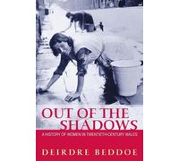 Deirdre Beddoe Out of the Shadows (Tascabile)
