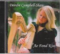 Deirdre Campbell-Shaw - Ae fond kiss