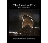 Deirdre Denali Rosenberg The American Pika (Tascabile)