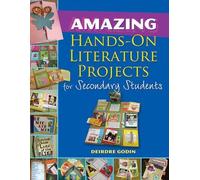 Deirdre Godin Amazing Hands-On Literature Projects for Sec (Mixed Media Product)
