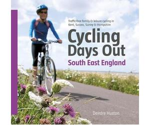 Deirdre Huston Cycling Days Out - South East England (Tascabile)