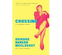 Deirdre N McCloskey Crossing (Tascabile)