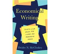 Deirdre N McCloskey Economical Writing, Third Edition (Tascabile)