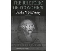 Deirdre N. McCloskey The Rhetoric of Economics (Tascabile)