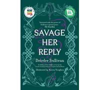 Deirdre Sulliva Savage Her Reply - YA Book of the Year, Irish Book A (Tascabile)