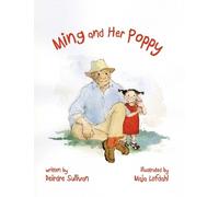 Deirdre Sullivan Ming and Her Poppy (Copertina rigida)