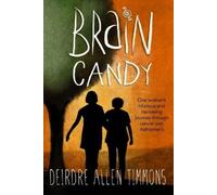 Deirdre Timmons Brain Candy (Tascabile)