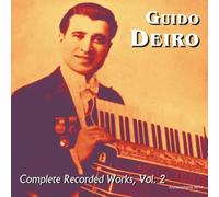 Deiro, Guido - Complete Recorded Works Vol. 2