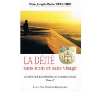 Deite sans nom et sans visage tome 2