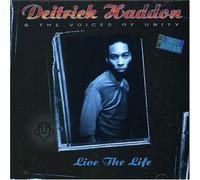 Deitrick Haddon & V O U - Live the Life