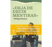 Deja de decir mentiras