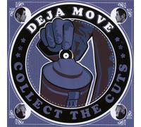 Deja Move - Deja Move "Collect the Cuts" CD
