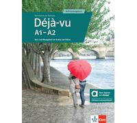 Déjà-vu A1-A2 - Hybride Ausgabe allango: Auffrischungskurs. Kurs- und Übungsbuch mit Audios und Videos inklusive Lizenzschlüssel allango (24 Monate)