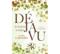 DÉJÀ VU: An Invitation to Awaken