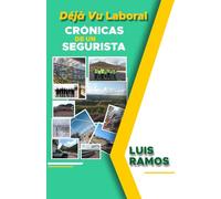Déjà Vu Laboral: Crónicas de un Segurista