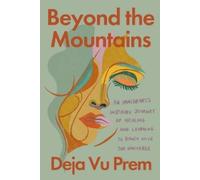 Deja Vu Prem Beyond the Mountains (Copertina rigida)