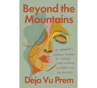 Deja Vu Prem Beyond the Mountains (Tascabile)