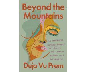 Deja Vu Prem Beyond the Mountains (Tascabile)