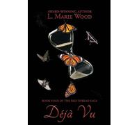 Déjà Vu: The Red Thread Saga: 4