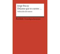 Déjame que te cuente: Selección de textos: 19732