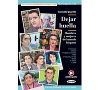 Dejar huella: Hombres y mujeres del mundo hispano. Buch + free audio download