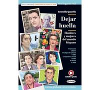 Dejar huella. Hombres y mujeres del mundo hispano. Con e-book. Con espansione online: Dejar Huella + online audio + App