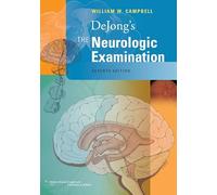 DeJong's the Neurologic Examination