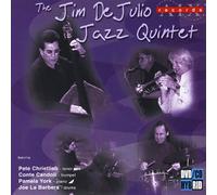 Dejulio, Jim - Jim De Julio Jazz Quintet