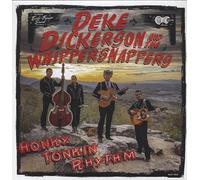 Deke Dickerson - Honky Tonkin’ Rhythm (LP)
