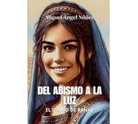 Del abismo a la luz: El diario de Rahab