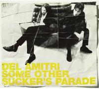 Del Amitri - (Ep) Some Other Sucker's Parade (+ 3 Live At Leeds