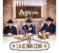 Del Arroyo - Ultima Cena